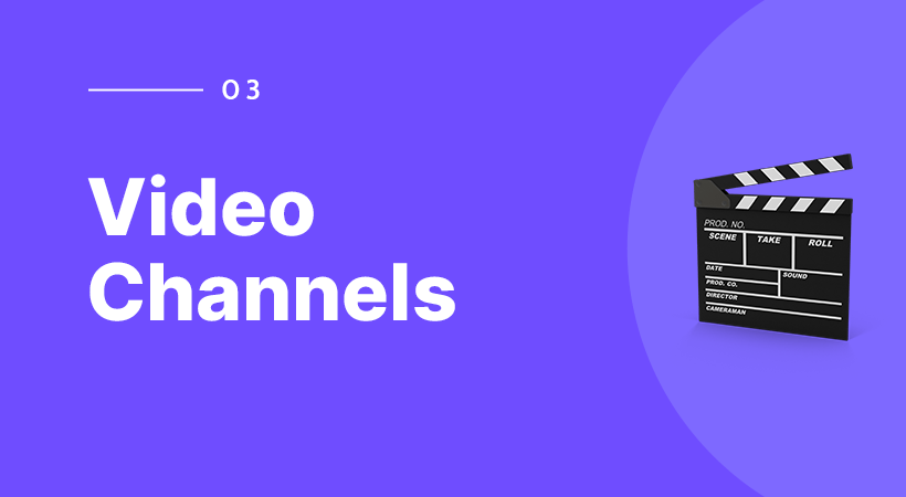 Choosing video channels
