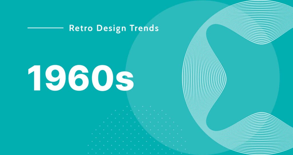 60s Design Trends