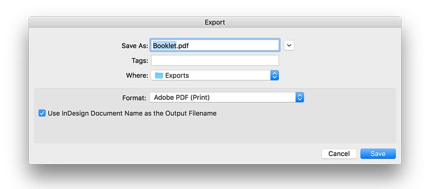 To export the file, go to File > Export. Name the file Booklet and choose Adobe PDF (Print) from the Format dropdown menu. Click Save. 