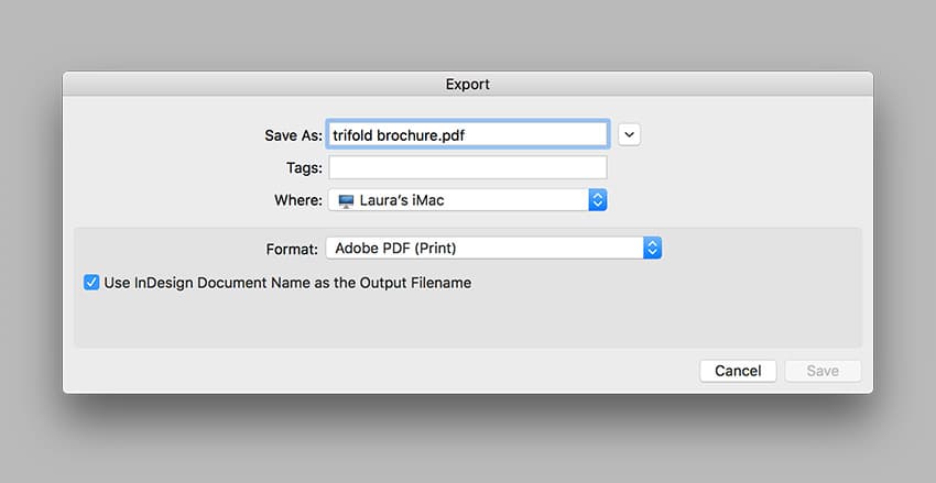 To export the file, go to File > Export. Name the file trifold brochure and choose Adobe PDF (Print) 