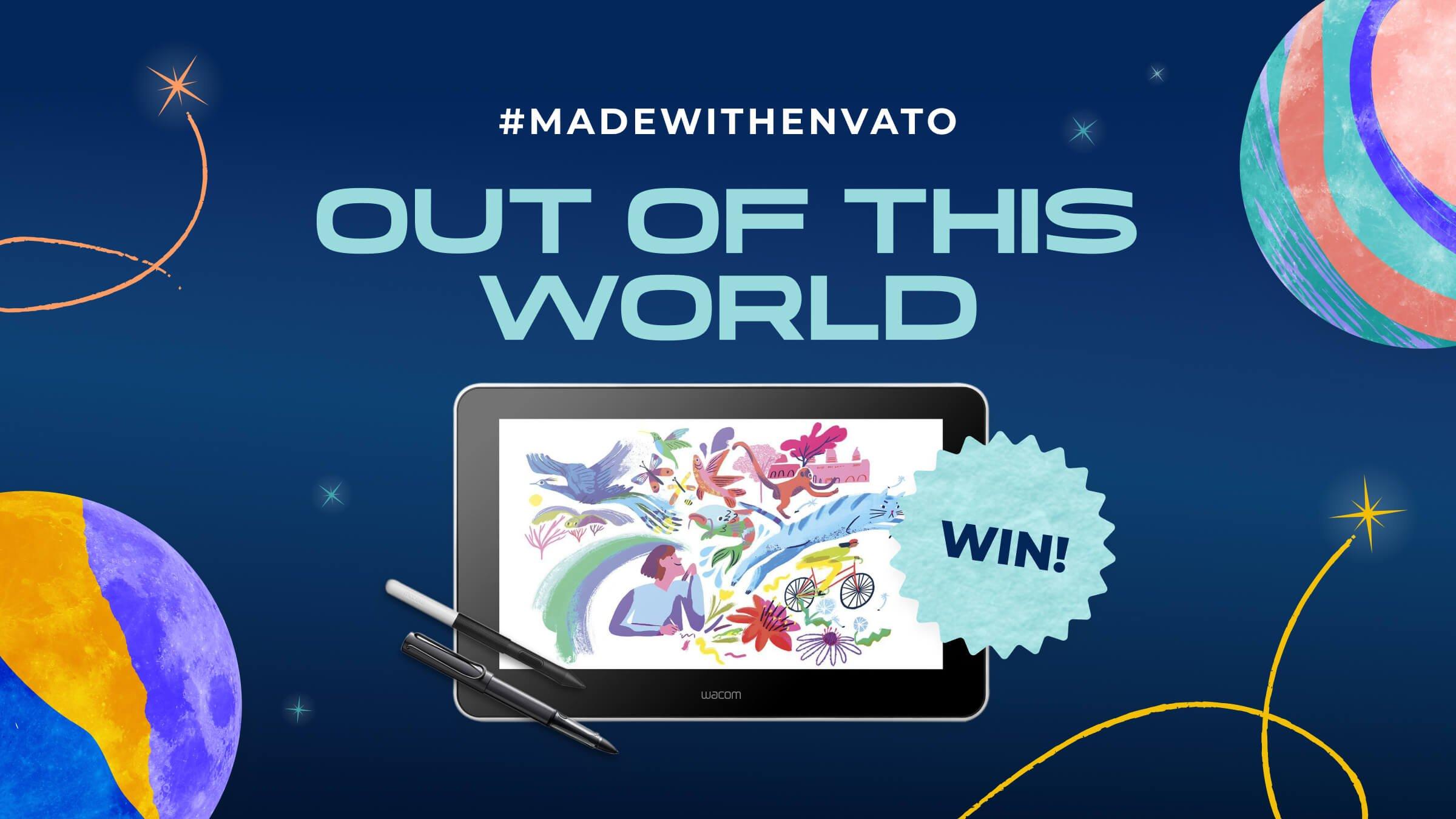 Enter Our #MadeWithEnvato Out of This World Competition for the Chance to Win a Wacom Tablet!