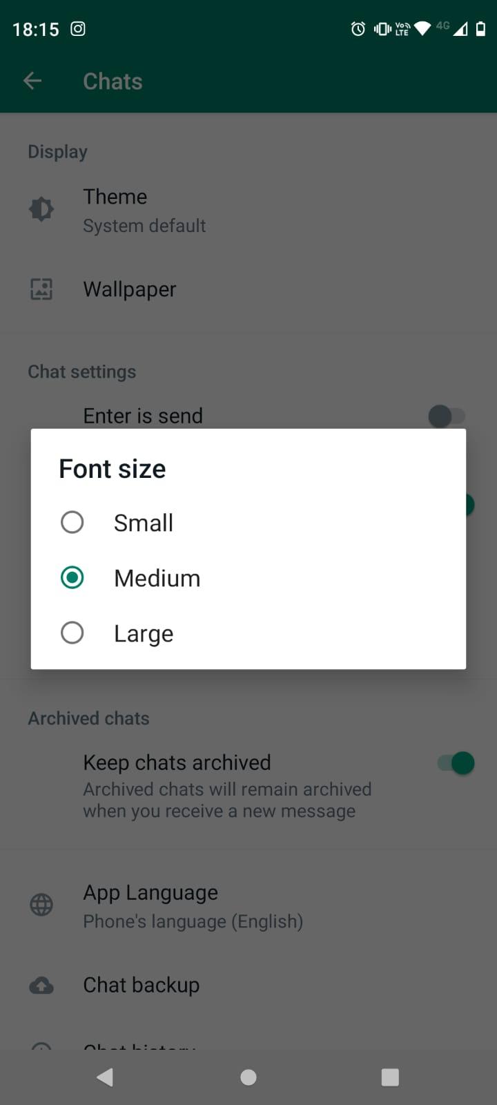 WhatsApp provides its users with various font-size options. 